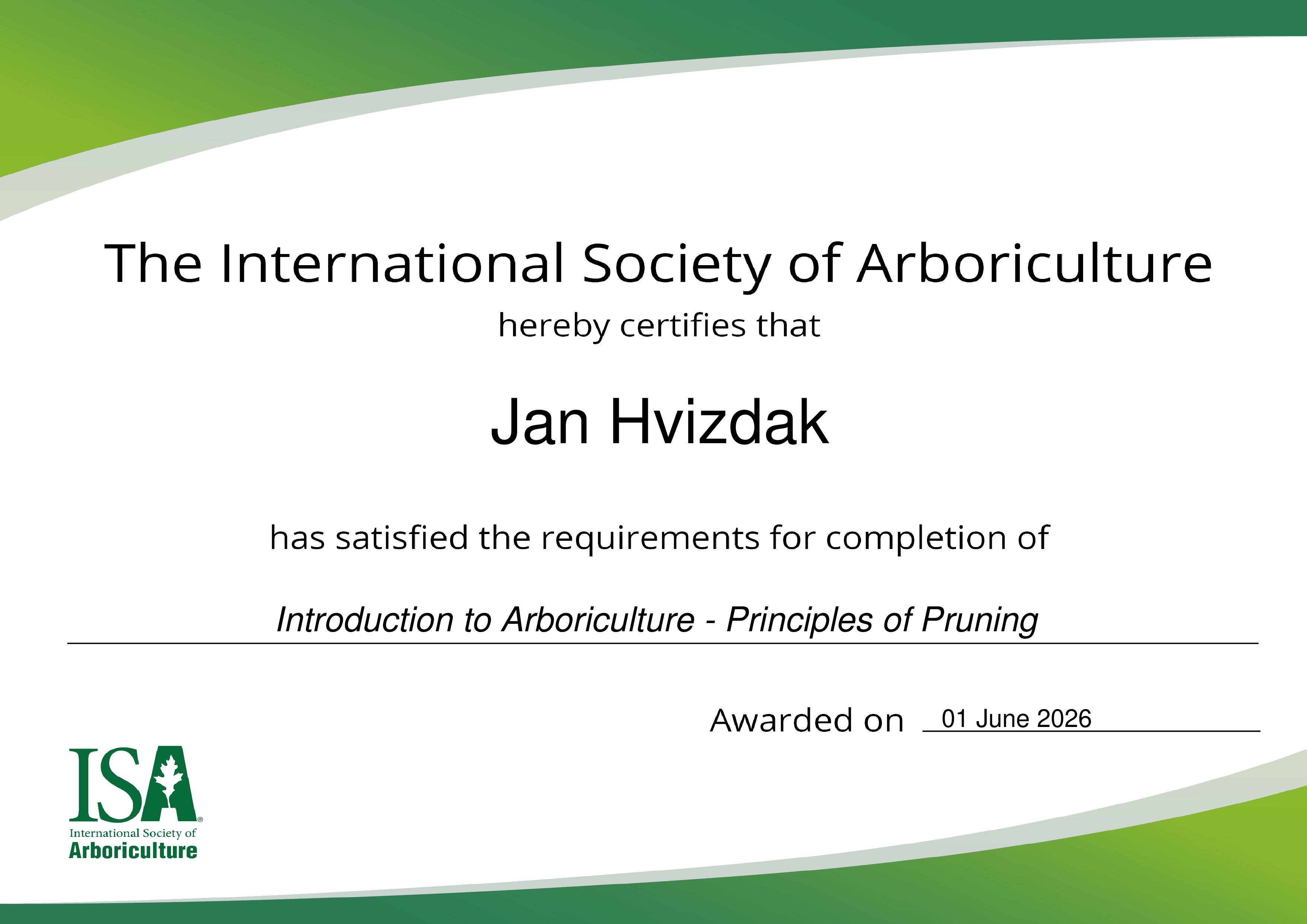 ISA Introduction to Arboriculture - Principles of Pruning Certificate, Jan Hvizdak